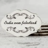 Kép 3/4 - Nyomtatott fa tábla - Soha nem feledünk 5db/cs