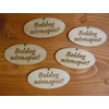 Kép 2/2 - Natúr fa - "Boldog Névnapot" gravírozott ovál táblák 4x8cm 5db/csomag