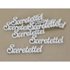 Szeretettel felirat fehér 10cm 8db/csomag