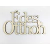 Kép 1/2 - Natúr fa - "Édes Otthon" felirat koszorúra 11,5x20cm