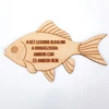 Kép 1/2 - Natúr fa - Feliratos halacska dísz - A két legjobb alkalom horgá