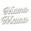 Kép 1/2 - Natúr fa - Mama felirat - fehér 10cm 2db/csomag