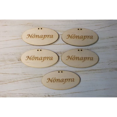 Natúr fa - &quot;Nőnapra&quot; ovál tábla 5db/csomag kifutó