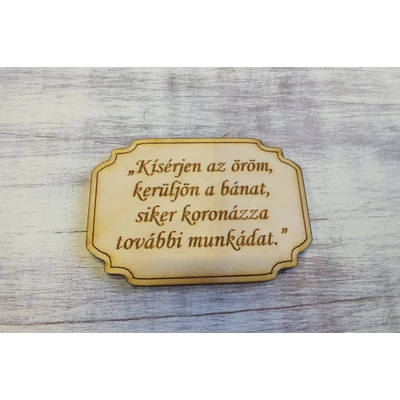 Natár fa - Fatábla &amp;quot;Kísérjen..&amp;quot;
