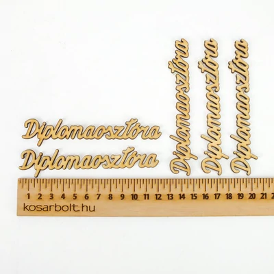 Natúr fa - &amp;quot;Diplomaosztóra&amp;quot; felirat 12cm 5db/csomag