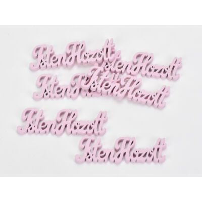 Fa "Isten Hozott" felirat pink 10cm 6db/csomag