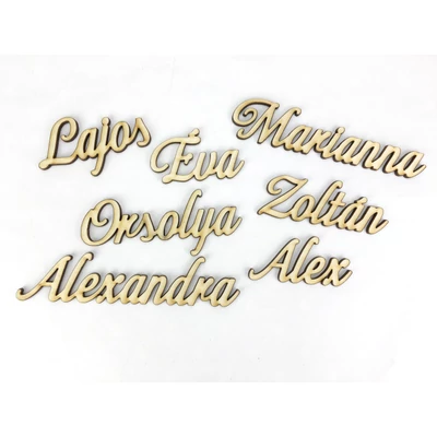 Natúr fa - Egyedi felirat kívánság szerint /betű