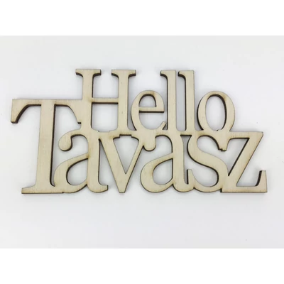Natúr fa - &quot;Hello Tavasz&quot; felirat koszorúra 7x14cm