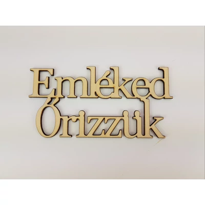 Natúr fa - " Emléked őrizzük" Felirat koszorúra