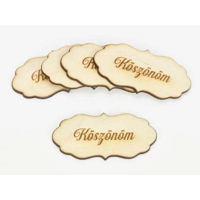 Natúr fa - "Köszönöm" fodros tábla 5db/csomag
