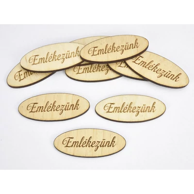 Natúr fa - "Emlékezünk" ovál gravírozott tábla 1,9x4,9cm 10db/csomag