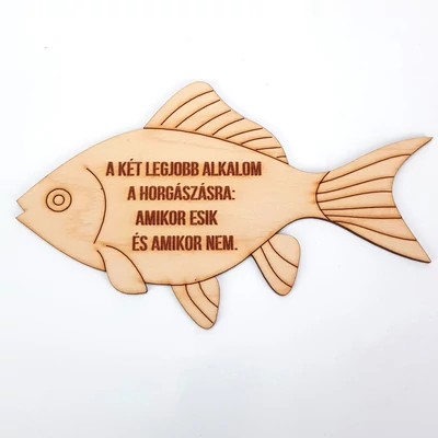 Natúr fa - Feliratos halacska dísz - A két legjobb alkalom horgá