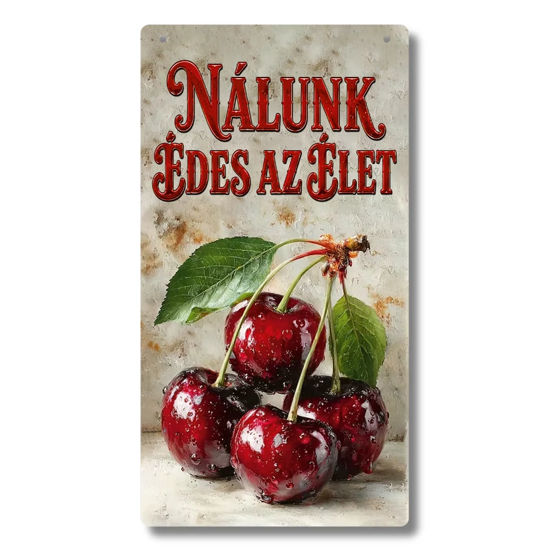 Nyomtatott fa tábla - Nálunk édes az élet 13x24,3cm