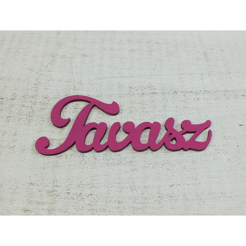 Fa Tavasz felirat magenta 15cm