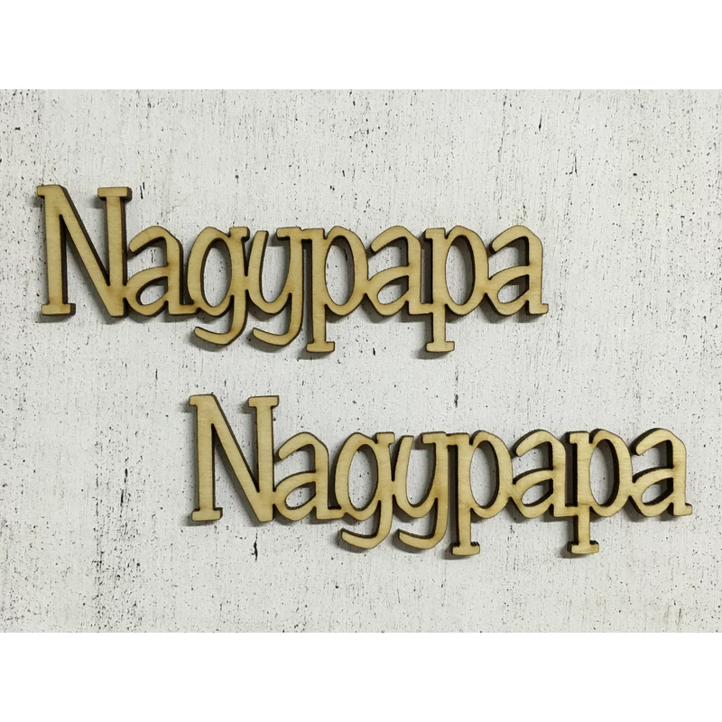 Natúr fa "Nagypapa" felirat 