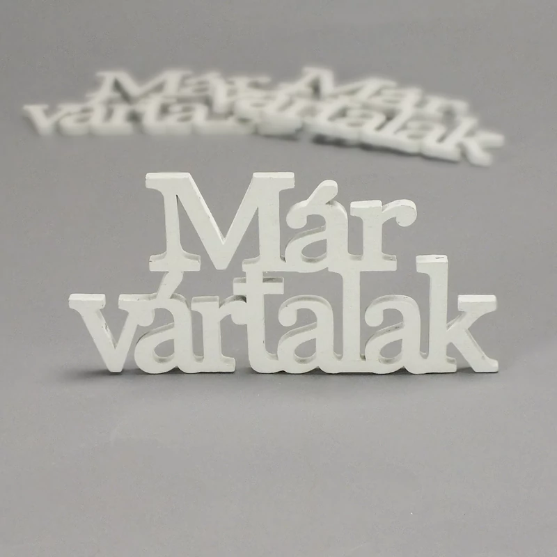 Fa "Már vártalak" felirat koszorúra fehér 7x14cm