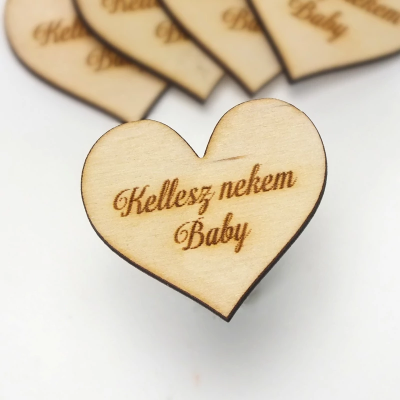 Natúr fa - Szív "Kellesz nekem Baby" 4cm 5db/cs - KIFUTÓ