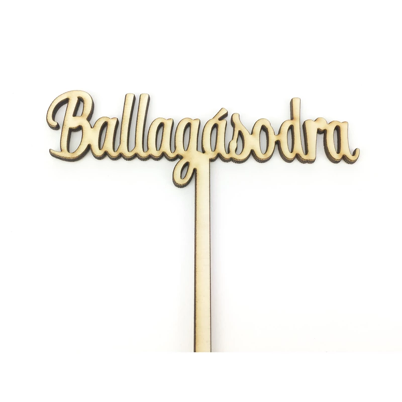 Natúr fa - Beszúrós " Ballagásodra" felirat 23cm